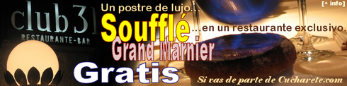 Soufflé Grand Marnier Gratis en Club 31 - © Cucharete.com