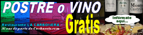 Vino o Postre Gratis en La Carbonera - © Cucharete.com